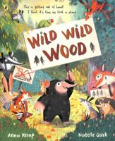 Wild Wild Wood 0241489237 Book Cover