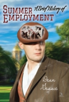 A Brief History of Summer Employment B08STPRLGQ Book Cover