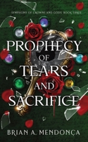 Prophecy of Tears and Sacrifice 1956918116 Book Cover