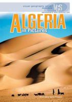 Algeria in Pictures (Visual Geography. Second Series) 0822571447 Book Cover