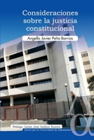 Consideraciones sobre la justicia constitucional B08NY2VH6S Book Cover