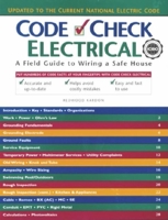 Code Check Electrical: A Field Guide to Wiring a Safe House 1561582905 Book Cover