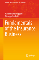 Fundamentals of the Insurance Business 3319528505 Book Cover