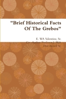 "Brief Historical Facts Of The Grebos" 1312444304 Book Cover