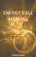 Energy Ball Manual 1393324541 Book Cover