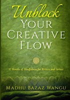 Unblock Your Creative Flow 1646493206 Book Cover