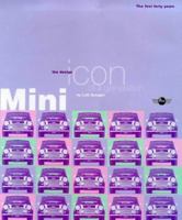 Mini: The Design Icon of a Generation 1852278153 Book Cover