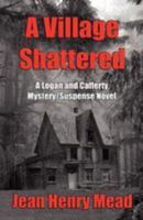 A Village Shattered 1931415242 Book Cover