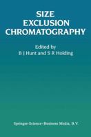 Size Exclusion Chromatography 1461578639 Book Cover