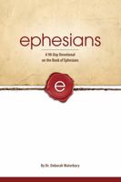 Ephesians: A 90-Day Devotional on the Book of Ephesians 0998920851 Book Cover