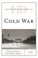 Historical Dictionary of the Cold War 1442281855 Book Cover