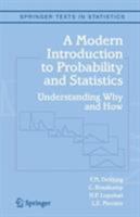 A Modern Introduction to Probability and Statistics: Understanding Why and How (Springer Texts in Statistics) 1852338962 Book Cover