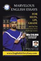 Marvelous English Essays : For IELTS, LPI, GRADE 10/11/12 1483657272 Book Cover