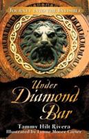 Under Diamond Bar 160477066X Book Cover