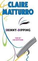Skinny-Dipping: A Novel of Suspense 0060567058 Book Cover