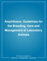 Amphibians: Guidelines for the Breeding, Care and Management of Laboratory Animals 0309077672 Book Cover