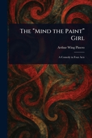The "Mind the Paint" Girl 1023159465 Book Cover