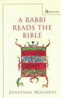 A Rabbi Reads The Bible 033402952X Book Cover