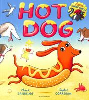 Hot Dog 1408876116 Book Cover