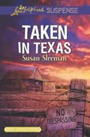 Taken in Texas 1335679480 Book Cover