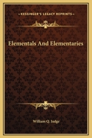 Elementals And Elementaries 1425368077 Book Cover