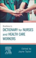 Baillire's Dictionary for Nurses and Health Care Workers Elsevier eBook on Vitalsource (Retail Access Card) 0702072796 Book Cover