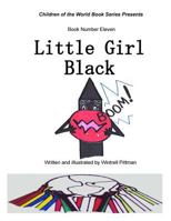 Little Girl Black 0998738999 Book Cover