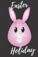 easter holiday: This book is a gift to one of your relatives, so it is Easter (French Edition) B084Z5HGKY Book Cover