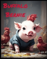 Buffalo Bernie B0DRWFGBLC Book Cover