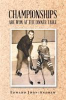 Championships Are Won at the Dinner Table 1640277757 Book Cover