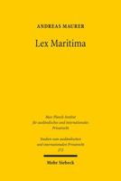 Lex Maritima: Grundzuge Eines Transnationalen Seehandelsrechts 3161517814 Book Cover