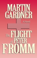 The Flight of Peter Fromm 0374521875 Book Cover
