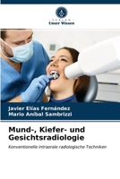 Mund-, Kiefer- und Gesichtsradiologie 620324144X Book Cover