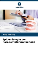 Epidemiologie von Parodontalerkrankungen (German Edition) 6208346215 Book Cover