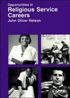 Opportunities in Religious Service Careers 0844223409 Book Cover