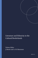 Literature and Ethnicity in the Cultural Borderlands (Rodopi Perspectives on Modern Literature 28) (Rodopi Perspectives on Modern Literature) 9042014997 Book Cover