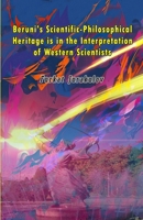 Beruni's Scientific-Philosophical Heritage is in the Interpretation of Western Scientists 9358729058 Book Cover