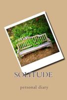 Solitude: Personal Diary 1500266388 Book Cover