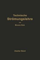 Einfuhrung in Die Technische Stromungslehre: Zweiter Band Stromungstechnisches Praktikum 3642896383 Book Cover