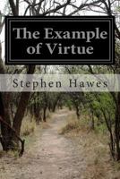 The Example of Vertu the Example of Virtue 1499383789 Book Cover