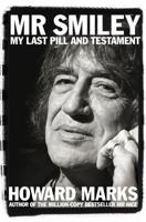 Mr Smiley: My Last Pill and Testament 1509809686 Book Cover