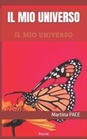 IL MIO UNIVERSO (Italian Edition) B0GYW3T9HY Book Cover