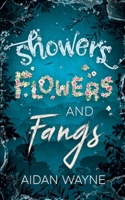 Showers, Flowers, and Fangs 1393018203 Book Cover