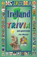 Ireland Trivia 1647644178 Book Cover