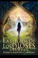 La Elegida de los Dioses (Cuentos del Circulo de Bardos) 1522971173 Book Cover