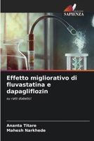 Effetto migliorativo di fluvastatina e dapagliflozin (Italian Edition) 6208271843 Book Cover