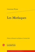 Les Morlaques 2406105881 Book Cover