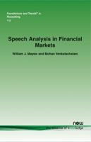 Speech Analysis in Financial Markets 1601986521 Book Cover