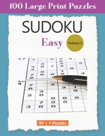 99 + 1 Easy Sudoku Puzzles Volume 2 1670138054 Book Cover