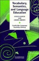 Vocabulary, Semantics and Language Education 0521479428 Book Cover